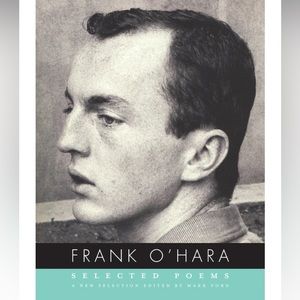 Selected Poems of Frank O’Hara